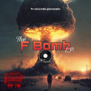 The F-Bomb EP