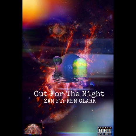 Out For The Night ft. Ken Clark | Boomplay Music