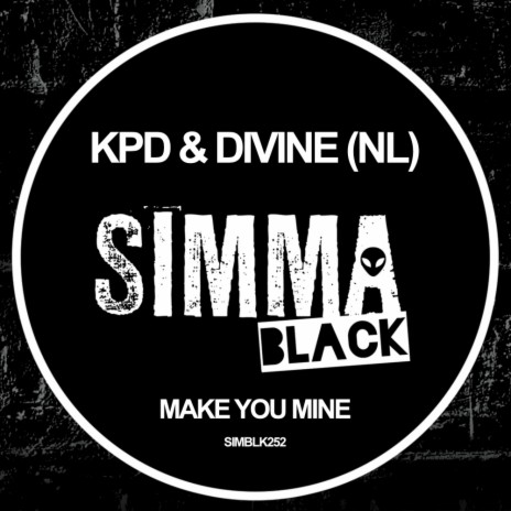 Make You Mine (Original Mix) ft. Divine