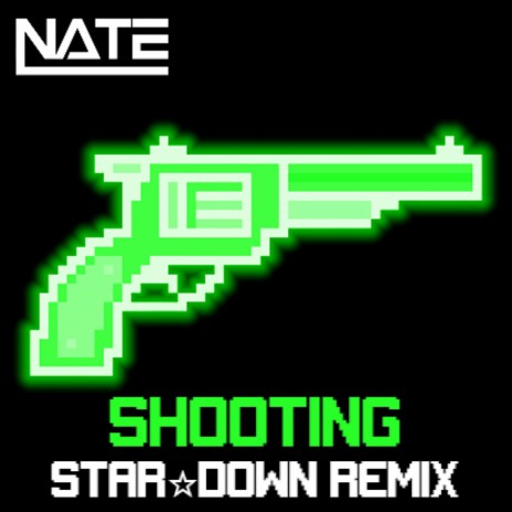 Shooting (Remix) ft. Star☆Down | Boomplay Music