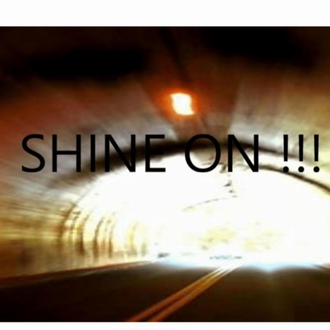 SHINE ON (Special Version)