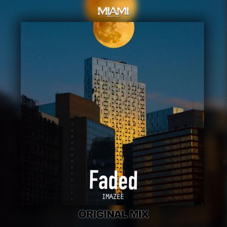 Faded | Boomplay Music