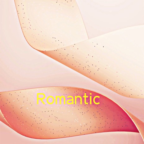 Romantic | Boomplay Music