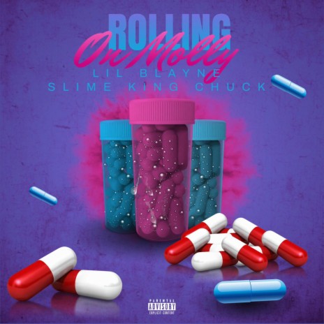 Rolling On Molly ft. King Chuck | Boomplay Music