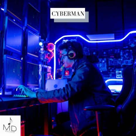 Cyberman | Boomplay Music