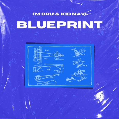 BLUEPRINT ft. Kid Navi | Boomplay Music