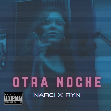 Otra Noche (feat. Ryn) | Boomplay Music