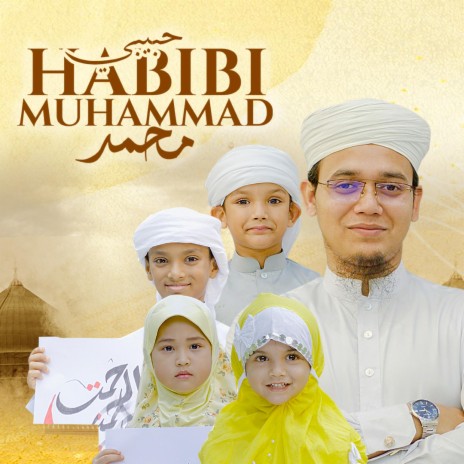 Habibi Muhammad | حبيبي محمد