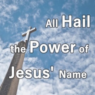 All Hail the Power of Jesus' Name (Piano Hymns)