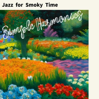 Jazz for Smoky Time