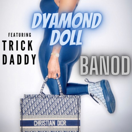 BANOD (Dirty Version) ft. TRICK DADDY | Boomplay Music