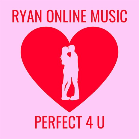 Perfect 4 U | Boomplay Music