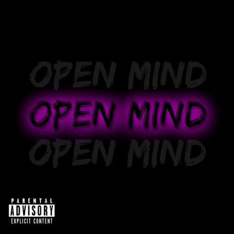 OPEN MIND | Boomplay Music