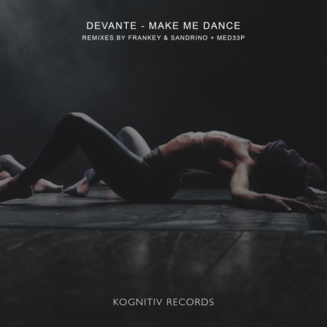 Make Me Dance (MED33P Radio Edit) | Boomplay Music