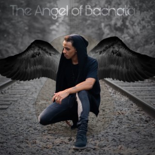 The Angel Of Bachata