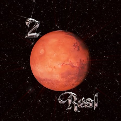 2 Real | Boomplay Music