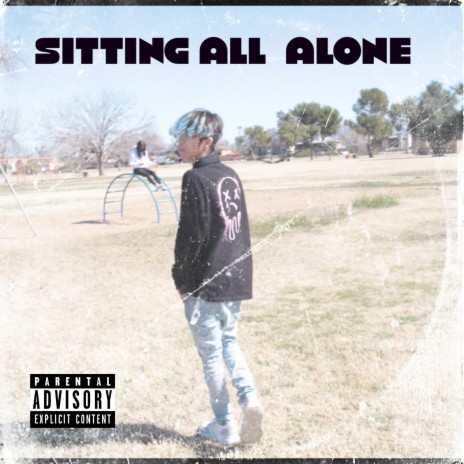 Sittin all alone | Boomplay Music