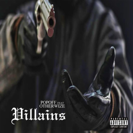 Villains ft. Otherwize