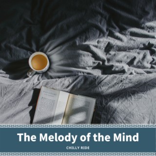 The Melody of the Mind