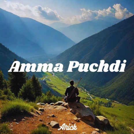 Amma Puchdi | Boomplay Music