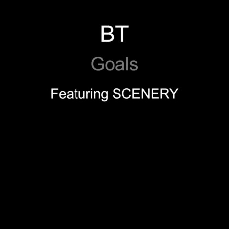 Goals ft. SCENERY