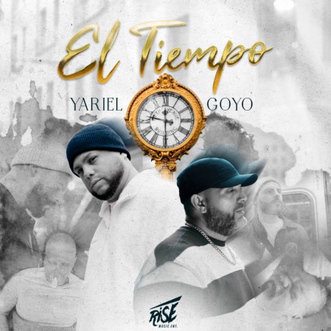 El Tiempo ft. Goyo | Boomplay Music