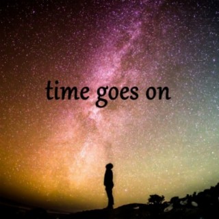 Time Goes On