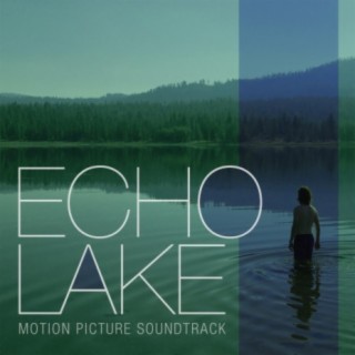 Echo Lake Soundtrack