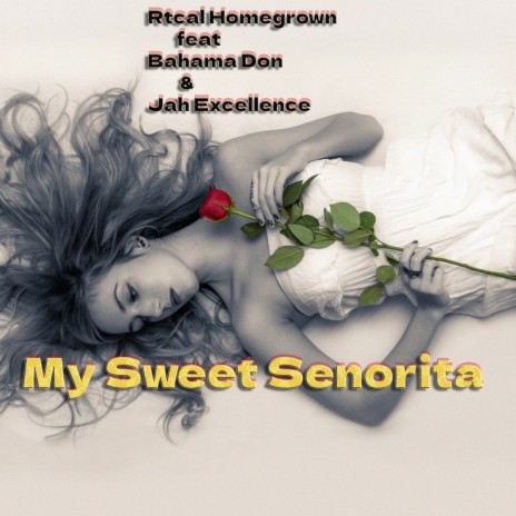 My Sweet Senorita | Boomplay Music