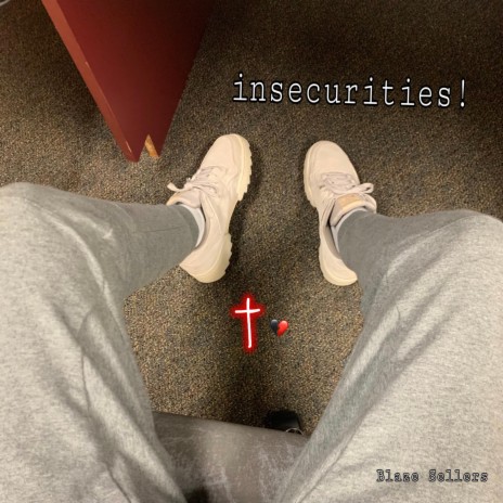 insecurities! | Boomplay Music