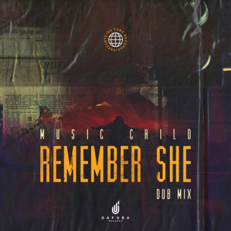Remember She (Dub Mix)