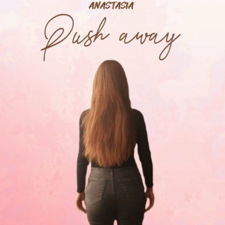 Push Away | Boomplay Music
