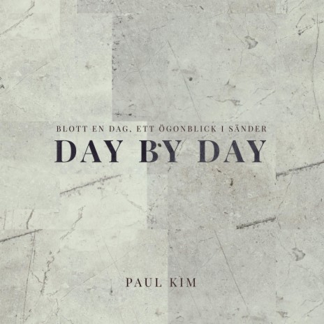 Day By Day (Blott En Dag) | Boomplay Music