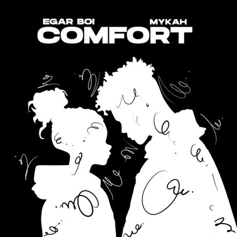 Comfort ft. Egar Boi | Boomplay Music