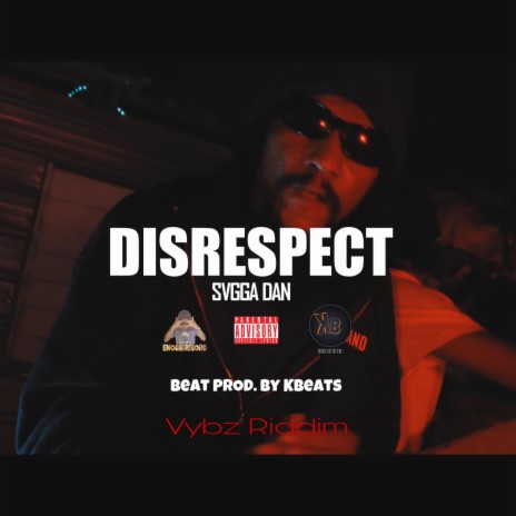 Svgga Dan (Disrespect) | Boomplay Music