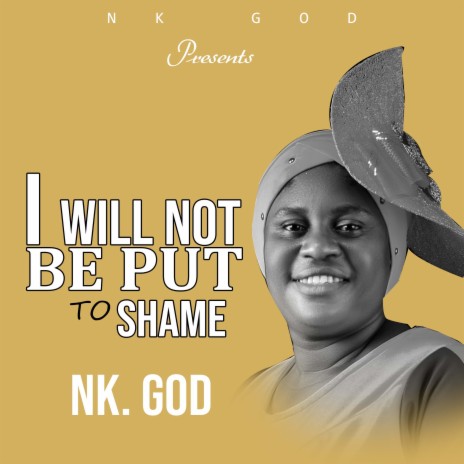 I WILL NOT BE PUT TO SHAME | Boomplay Music