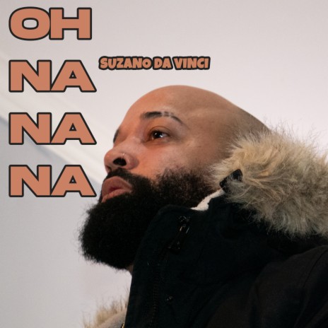 Oh Na Na Na | Boomplay Music