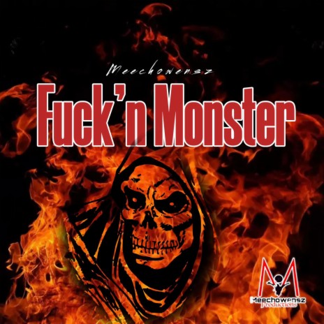 Fuck'n Monster | Boomplay Music
