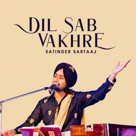 DIL SAB VAKHRE | Boomplay Music