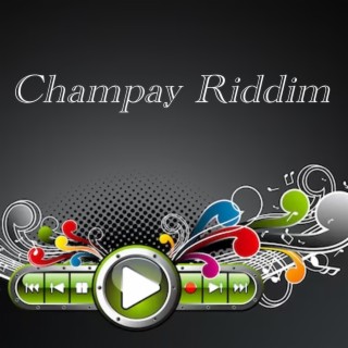 Champay Riddim