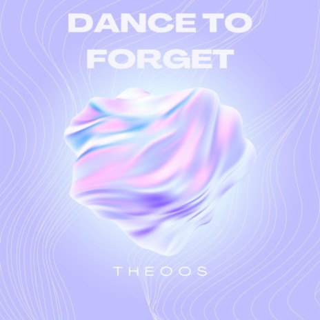 Dance To Forget