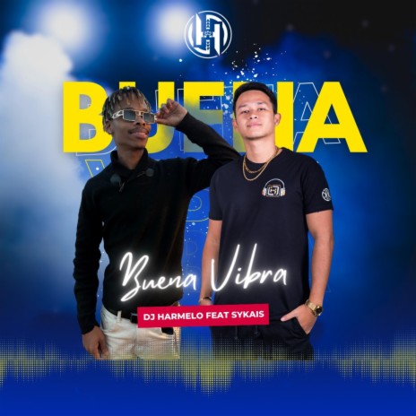 Buena vibra ft. Dj Harmelo | Boomplay Music