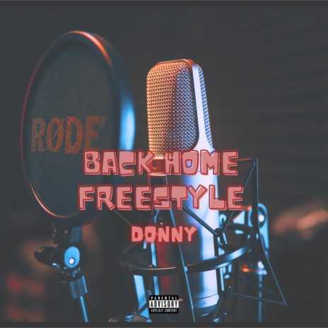 BACK HOME FREESTYLE