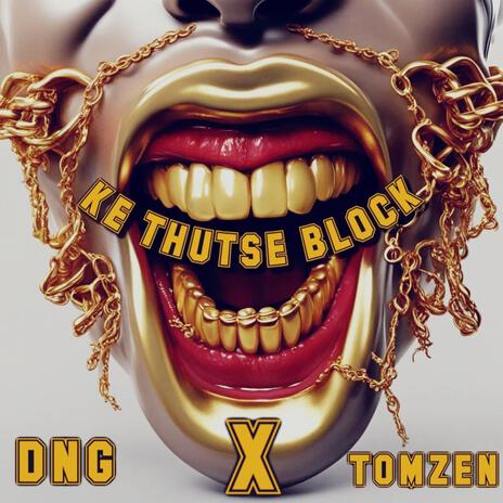 Ke Thutse Block'o ft. Tumzen | Boomplay Music