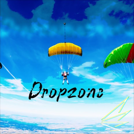 Dropzone | Boomplay Music