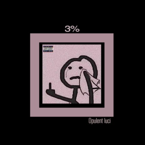 3 percent | Boomplay Music