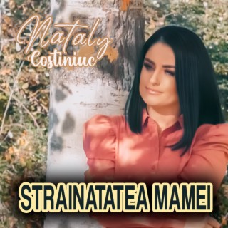 Strainatatea mamei