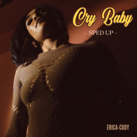 Cry Baby (Sped up) | Boomplay Music