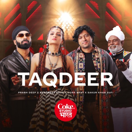 Taqdeer ft. Rashmeet Kaur, Prabh Deep & Sakur Khan | Boomplay Music