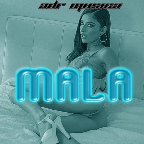 Mala ft. Gabo la quimica, Kiko Full Letras & Treboll27 | Boomplay Music